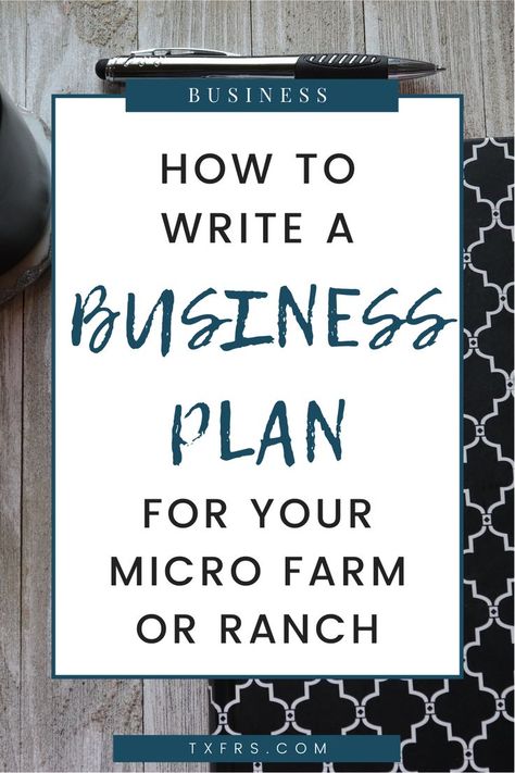 Do you have a business plan? No matter how big or small a business is, it has to have a business plan. Just the idea of how you want your business to run and what you want to accomplish isn’t enough. Banks, investors, partners, and your significant other want to know how you will make your farm or ranch profitable and sustainable. Write A Business Plan, Starting A Farm, Micro Farm, Making A Business Plan, Texas Farm, Homesteading Diy, Farming Business, Farm Plans, Homestead Farm