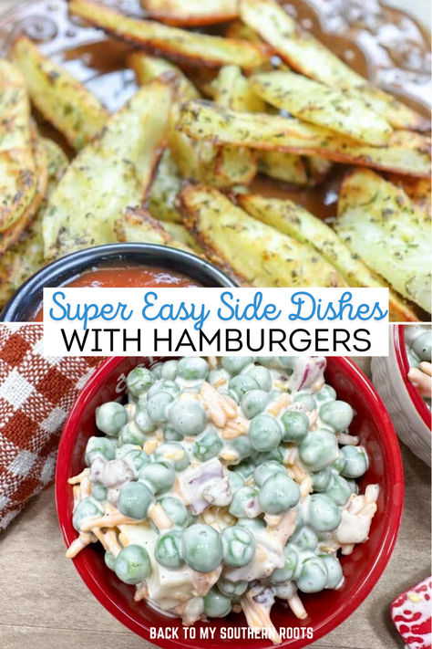 A picture of pea salad and french fries. Chicken Burger Side Dish, Burger Bar Sides, Side To Go With Burgers, Side With Hamburgers, Side Dish For Meatballs, Sides With Cheeseburgers, Burger Night Side Dishes, Healthy Hamburger Sides, Sides That Go With Hamburgers