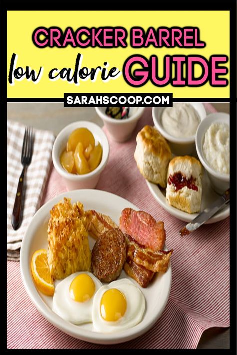 Low Calorie At Restaurants, Low Calorie Restaurant Options, Low Calorie Crackers, Cracker Barrel Breakfast, Calorie Guide, Cracker Barrel Menu, 1500 Calorie Meal Plan, Healthy Crackers, Keto Eating