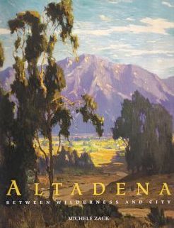 Altadena California, San Gabriel Valley, Shingle Exterior, Pasadena California, San Gabriel, Los Angeles County, Historical Society, Vintage Advertisements, East Coast