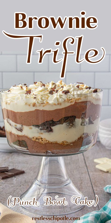 Easy Brownie Trifle, Chocolate Brownie Trifle, Trifle Bowl Desserts, Punch Bowl Cake Recipe, Brownie Trifle Recipe, Trifle Bowl Recipes, Fudge Pudding, Punch Bowl Cake, Trifle Dessert Recipes