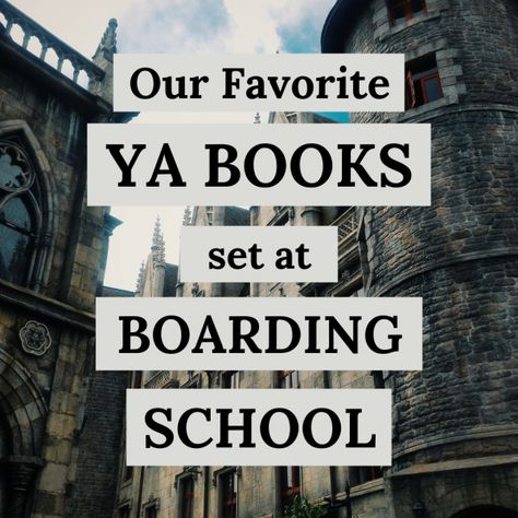 YA Books Set at Boarding Schools | Brilliant Books Boarding School Book Recommendations, Boarding School Books, Boarding School Romance Books, Book Recs Ya, High School Romance Books, Ya Book Recs, Ya Book Recommendations, Young Adult Romance Novels, College Romance Books