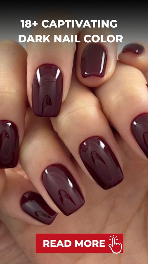 Indulge in a striking sophistication by opting for deep and captivating dark nail colors! Whether it's a luxurious burgundy or a regal navy shade, these dark hues exude elegance and confidence effortlessly. Join us in celebrating the allure of dark nails by sharing your favorite looks - let's curate a gallery of chic and sophisticated manicures together. Are you ready to showcase your bold and glamorous side with your own dark nail style? Join the movement for #BoldDarkNails today! Dark Nail Colour Ideas, Elegant Nails Dark Colours, Dark Berry Nails, Acrylic Nails Burgundy, Super Dark Red Nails, Dark Red Glossy Nails, Really Dark Red Nails, Dark Burgundy Nails, Deep Burgundy Nails