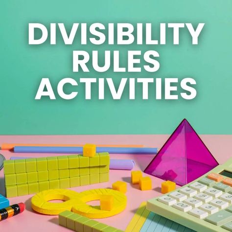 Teaching Divisibility Rules with Games & Activities Divisibility Rules Chart, Divisibility Rules Activities, Divisibility Rules Worksheet, Divisibility Rules, Reference Chart, Games Activities, Playing Card Deck, Student Created, Middle School Math