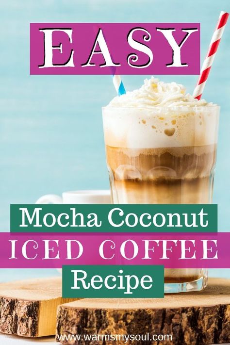 Best Mocha Coconut Iced Coffee - a Coconut Milk Coffee Recipe - Warms My Soul Coconut Iced Coffee Recipes, Coffee With Coconut Milk Recipes, Coconut Iced Coffee, White Mocha Cold Brew, Vietnamese Coconut Coffee, Vietnamese Coffee Recipe, Vietnamese Iced Coffee Recipe, Coffee Recipes Hot, Homemade Mocha