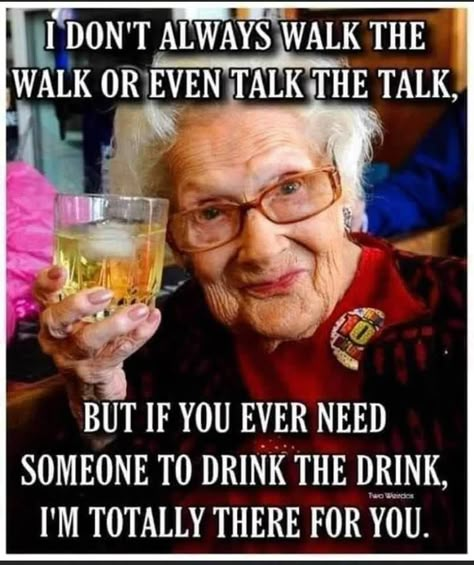 Thursday Humor, I Just Dont Care, Thursday Quotes, Alcohol Humor, Drinking Quotes, Thirsty Thursday, The Older I Get, Facebook Humor, I Don't Always