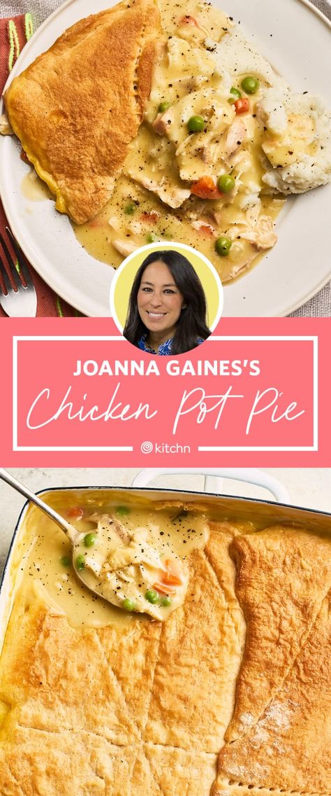 Chicken Pot Pie Magnolia Table, Magnolia Chicken Pot Pie, Joanna Gaines Casserole Recipes, Joanna Gaines Easy Dinner Recipes, Joanne Gaines Recipes, Joanna Gaines Chicken Pot Pie, Johanna Gaines Recipes, Healthy Chicken Pot Pie Recipe, Magnolia Recipes