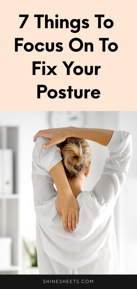 How To Fix Bad Posture, How To Correct Bad Posture, How To Have Good Posture, Fix My Posture, Fix Posture, Fix Bad Posture, Female Posture, Elegant Posture, Intellectual Health