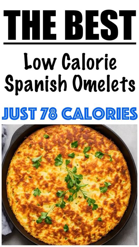 Healthy Spanish Omelet Spanish Omelet, Dinner Under 300 Calories, Omlet Recipes, Low Calorie Chocolate, Protein Lunch, High Protein Low Calorie, Healthy Food Recipes Clean Eating, Low Cal Recipes, Healthy Clean Eating