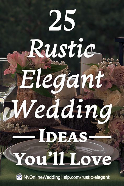 25 Rustic Elegant Wedding Ideas You Will Love 1 Wedding Decorations Ideas, Elegant Wedding Ideas, Wedding Guest Table, Rustic Elegant Wedding, Rustic Wedding Reception, Country Theme Wedding, Wedding Help, Rustic Wedding Diy, Country Theme