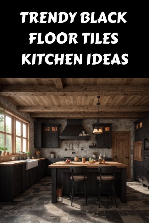 Trendy black floor tiles in a rustic kitchen with dark cabinetry and wooden ceiling. Kitchens With Black Floors, Moody Flooring, Black Tile Kitchen Floor, Black Kitchen Floor, Ceramic Wood Tile Floor, Black Tiles Kitchen, Slate Floor Kitchen, Floor Tiles Kitchen, Tiles Inspiration