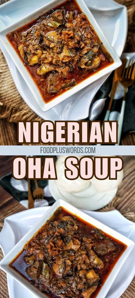 Learn how to prepare oha soup and enjoy a taste of Nigerian cuisine at home. This rich and flavorful dish is a staple in many Nigerian households. Curious about Nigerian soups but unsure where to start? This oha soup recipe is perfect for you! Nigerian Beef Stew Recipe, Fufu Soup Recipe, Pepper Soup Nigerian, Fufu And Egusi Soup, Oha Soup, Fufu Recipe, Food Tray Ideas, Nigerian Soups, African Soup