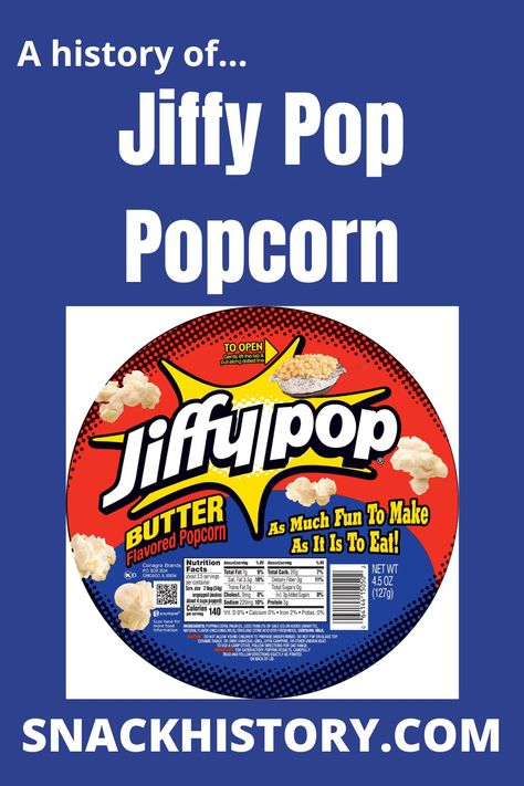 Jiffy Pop Popcorn Diy Jiffy Pop, Cinema Snacks, Pop Packaging, Jiffy Pop, Popcorn Brands, Eat Snacks, Pop Popcorn, Flavored Popcorn, Dietary Fiber