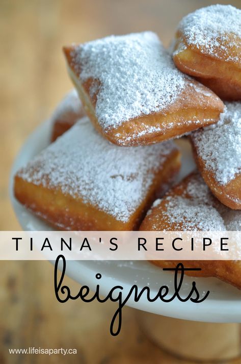 Tiana's Beignet Recipe from The Princess and The Frog - Life is a Party Princess Tiana Beignets Recipe, Tiana’s Beignets Recipe, Beignet Recipe Princess And The Frog, Princess And The Frog Pastries, The Princess And The Frog Beignets, Princess Tianas Beignets, Bengiet Recipe, Princess And The Frog Pastry, Beignets From Princess And The Frog