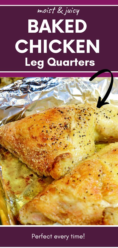 Learn how to bake juicy chicken leg quarters effortlessly. Perfect for days when grilling isn't an option, this recipe ensures crispy skin and tender meat. Enjoy a delicious homemade meal that's easy to prepare and full of flavor—a simple solution for family dinners or meal prep. Oven Leg Quarters, Chicken Leg Quarters Recipe, Baked Chicken Quarters Recipes, Baked Chicken Leg Quarters Oven, Baked Leg Quarter Recipes, Quarter Chicken Recipes, Chicken Quarters Recipes, Leg Quarter Recipes, Temperature To Bake Chicken