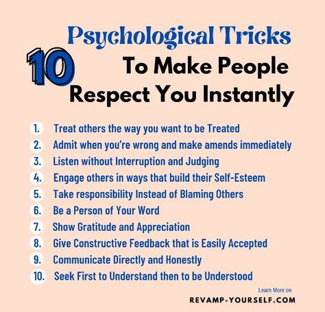 Follow these tips People will respect you How To Respectfully Disagree, How To Be A More Fun Person, How To Be Respectful To Your Parents, How To Respect Myself, How To Gain Respect From People, How To Make Others Respect You, What Does Respect Look Like, How To Earn Respect, How To Get Respect From People