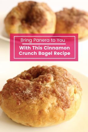 Panera Bread Cinnamon Crunch Bagel, Homemade Cinnamon Crunch Bagels, Copycat Panera Cinnamon Crunch Bagel, Panera Cinnamon Crunch Bagel Recipe, Panera Bagel Recipe, Cinnamon Bagel Recipe, Sweet Bagel Recipe, Panera Cinnamon Crunch Bagel, Cinnamon Crunch Bagel Recipe