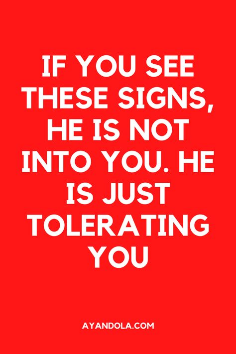 Signs he doesn't have romantic feelings towards you He Is Just Not That Into You, When He Says He’s Too Busy, Signs He’s The One, Signs He Doesn't Respect You, When A Guy Says He Doesn’t Want A Relationship, Signs He’s Not Into You, Signs Guys Like You, Healthy Relationship Quotes, Boyfriend Advice