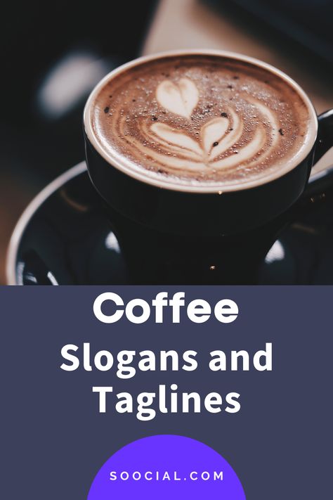 Coffee Shop Slogan, Coffee Slogans, Coffee Food Truck, Marketing Slogans, Slang Words, Coffee Cup Design, Cold Coffee, Autumn Coffee, A Storm