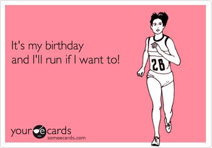 30th birthday Archives - Thoughts and Pavement Quotes For Runners, Running Memes, Birthday Wishes For Him, Run Like A Girl, The Marathon, Living In London, Running Humor, Running Quotes, Runner Girl