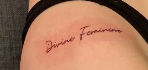 Devine Feminine Tattoo Words, Devine Feminine Tattoo Ideas, Divine Feminine Tattoo Cursive, Devine Feminine Art Tattoo, Divine Tattoo Word, The Divine Feminine Tattoo, Divine Feminine Tattoo, Icon Tattoo, Cursive Tattoos