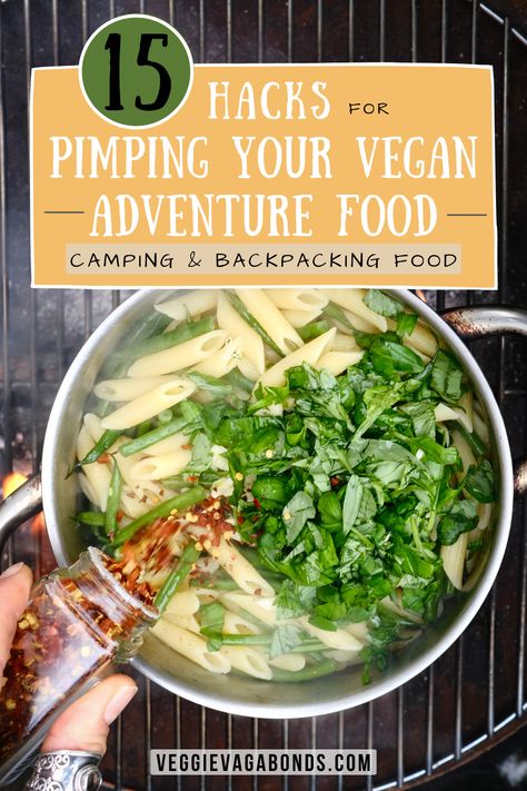 15 hacks for vegan camping food and vegan backpacking food Vegan Backpacking Food, Vegan Camping Food, Hiking Food, Easy Camping Meals, Backpacking Food, Dehydrated Food, Easy Camping, Plant Based Nutrition, Camp Cooking