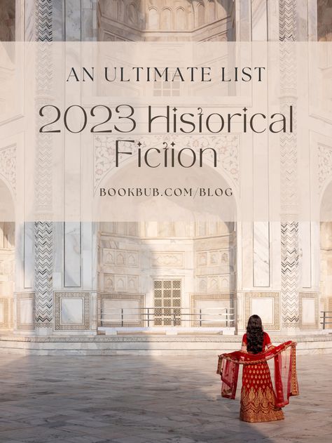 Best Historical Fiction Books Of 2023, Best Historical Fiction Books For Women, Historical Fiction 2023, Historic Fiction Books, 2023 Historical Fiction Books, Historical Fiction Books To Read, Best Fiction Books 2023, Historical Books To Read, Christian Historical Fiction Books