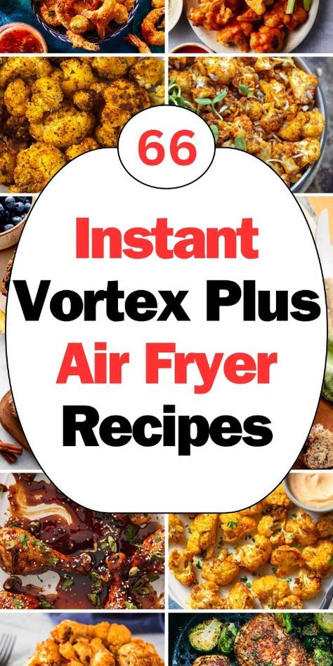 Vortex Plus Air Fryer Recipes, Instant Vortex Air Fryer Recipes, Vortex Air Fryer Recipes, Instant Vortex Air Fryer, Air Fryer Oven Recipes, Instant Pot Air Fryer, Air Fryer Recipes Easy, Air Fryer Recipes Healthy, Oven Recipes