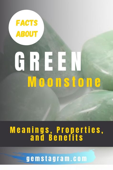 Green Moonstone Crystal Meaning, Green Moonstone Meaning, Moonstone Meaning, Green Moonstone, Chakra Solar Plexus, Green Moon, The Third Eye Chakra, Goddess Energy, Moonstone Crystal