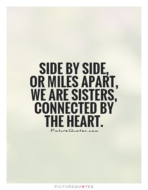 Missing Sister Quotes, Sister Friendship Quotes, Quotes Distance Friendship, Meaningful Sister Quotes, Sister Friend Quotes, Sister Sayings, Quotes Loyalty, Quotes Sister, Quotes Distance