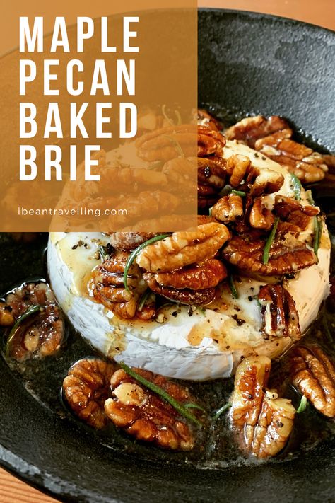 Brie Maple Pecan, Maple Brie Pecan, Baked Brie Maple Pecan, Brie Cheese Recipes Maple Syrup, Baked Brie With Maple Syrup And Pecans, Maple Pecan Brie Recipes, Baked Brie Rosemary, Maple Pecan Brie, Maple Baked Brie