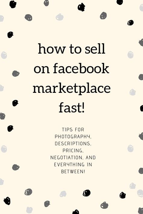 How to Sell on Facebook Marketplace Fast - Secrets of Becoming a Successful Facebook Marketplace Seller. Here's the system I use to sell almost everything I list on Facebook Marketplace in under 24 hours. Learn how to photograph, price, and negotiate items for sale on Facebook Marketplace like a pro. These are all the Facebook Marketplace seller tips you'll ever need! #FacebookMarketplace [ad] #Facebook #FBMarketplace How To Sell Items On Facebook Marketplace, Sell Everything And Start Over, Selling On Pinterest How To, Tips For Selling On Facebook Marketplace, Selling On Marketplace, Facebook Marketplace Tips, Selling On Facebook Marketplace, How To Sell On Facebook Marketplace, Financial Resolutions