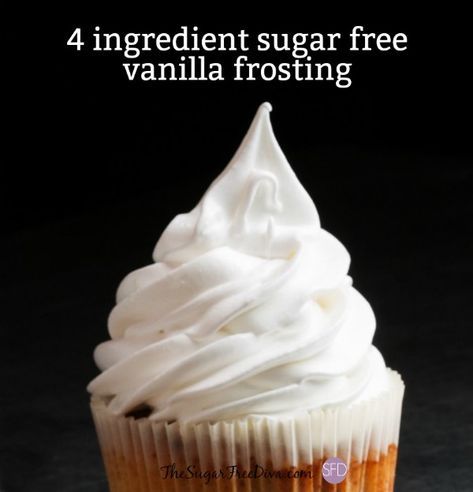 This is The recipe for an easy 4 Ingredient Sugar Free Vanilla Frosting that you can use on your favorite cake or cupcake . Sugar Free Frosting Recipe, Sugar Free Icing, Sugar Free Cake Recipes, Sugar Free Chocolate Cake, Sugar Free Frosting, Sugar Free Peanut Butter, Sugar Free Baking, Sugar Free Treats, Sugar Free Sweets