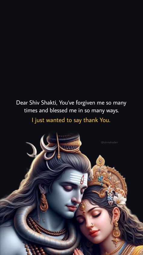 Shiv, Shiva, Mahadev, Mahadev Quotes, Oh Mahadev, Lord Shiva Shiva Images With Quotes, Dear God Thank You For Everything, Shiva Parvathi Love, Love Thoughts In English, Bhagwan Quotes, Shiv Parvati Love, Maa Pic, Adi Shakti, Lord Shiva Mantra