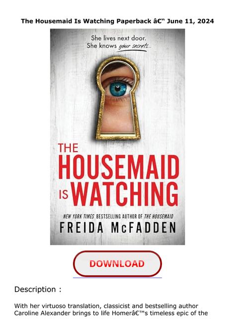 PDF Download The Housemaid Is Watching Paperback â€“ June 11, 2024 The Housemaid, The Time Machine, Bronze Age, Reading Online, Bestselling Author, Pdf Download, Book Club, Bring It On