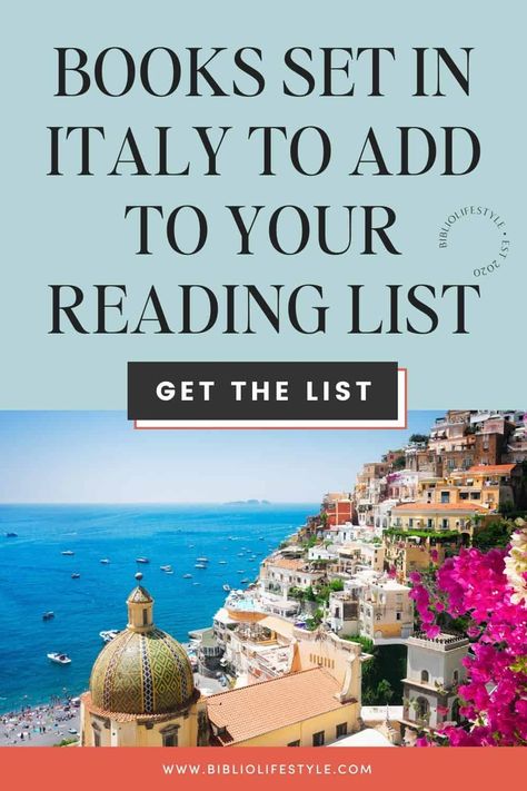 BiblioLifestyle - The Ultimate Books Set in Italy Reading List Library In Italy, Books In Italian, Books For Vacation Reading, Italy Bookstore, Books Set In Italy, Historical Fiction, Book Set, Reading Lists, Romance