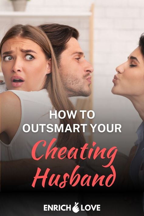 Discover clever ways to deal with infidelity in your marriage. With these tips, you can outsmart your cheating husband without losing your cool. #relationshipadvice #marriagecounseling #infidelity #trustissues #divorceprevention Love Your Husband, Love You Husband, The Best Man, Cheating Husband, Marriage Counseling, Trust Issues, Sister In Law, Losing You, Healthy Relationships