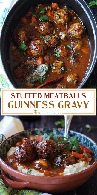 Stuffed Meatballs in Guinness Gravy - Fiesta Friday The Bear Recipes, Guinness Gravy, Stuffed Meatballs, Guinness Beer, French Recipes, Gravy Recipe, Dinner Meals, Hand Pies, Incredible Recipes