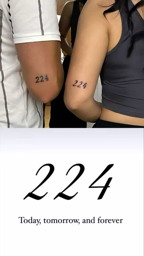 Boy And Girl Best Friends Tattoos Ideas, 244 Tattoo, Matching Tattoos Women, 224 Tattoo Meaning, Mini Tattoos Couple, Guy Arm Tattoos, 224 Tattoo Ideas Couples, Today Tomorrow Forever Tattoo, Small Relationship Tattoos