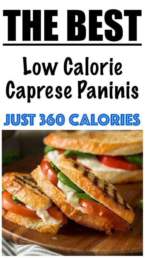 Low Calorie Caprese Panini Sandwich (WITH OR WITHOUT A PANINI MAKER) Easy Panini Recipes, Vegetarian Panini, Low Calorie Sandwich, Panini Press Recipes, Caprese Sandwich Recipe, Sandwich Recipes Panini, Tomato Sandwich Recipes, Caprese Panini, Healthy Low Calorie Dinner