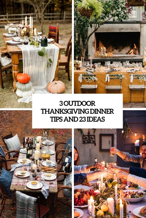 outdoor thanksgiving dinner ideas and 23 ideas cover Thanksgiving Backyard Ideas, Backyard Thanksgiving Dinner Decor, Outdoor Thanksgiving Dinner Party Ideas, Outdoor Thanksgiving Dinner, Outdoor Thanksgiving Table, Dinner Table Diy, Outdoor Dinner Table, Thanksgiving Dinner Decor, Thanksgiving Dinner Ideas