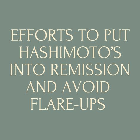 Managing Hashimoto’s effectively can help put it into remission and prevent flare-ups. Here are some steps you can take:

>Follow a Balanced Diet:
>Stay Hydrated
>Manage Stress
>Exercise Regularly
>Get Regular Check-Ups
>Identify and Avoid Triggers
>Prioritize Sleep

Consistency with these efforts can help you manage Hashimoto’s more effectively and maintain your health. Hashimotos Disease Recipes, Prioritize Sleep, Exercise Regularly, Hashimotos Disease, Thyroid Medication, Sleep Supplements, Thyroid Function, A Balanced Diet, Inflammatory Foods