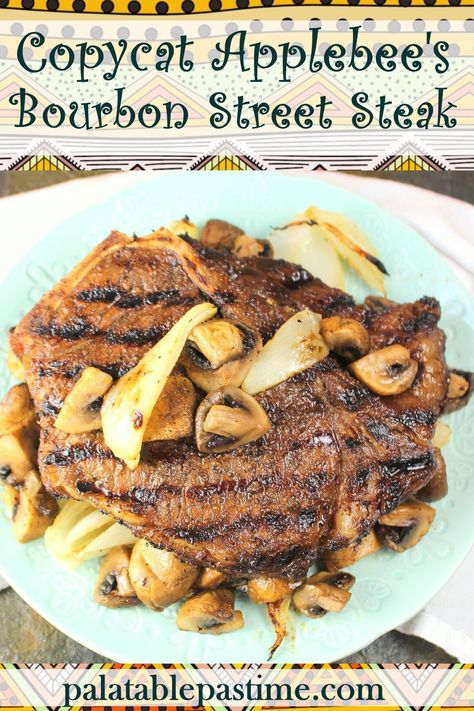 Copycat Applebee's Bourbon Street Steak Copycat Restaurant Recipes Applebees, Bourbon Street Steak, Cajun Marinade, Sweet Bourbon Glaze, Copycat Applebees, Applebees Recipes, Applebees Copycat Recipes, Recipes Steak, Air Fryer Recipes Appetizers