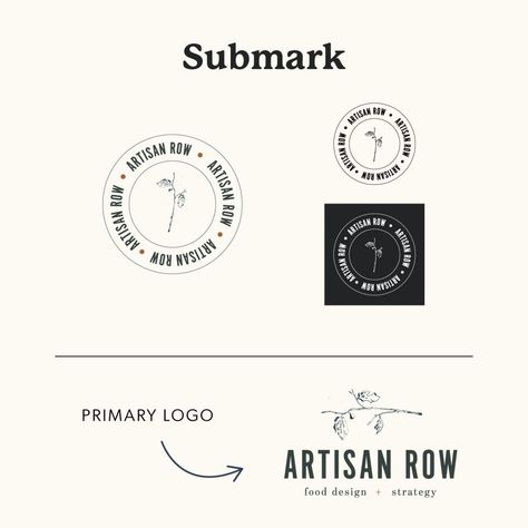 The Artisan Row Submark Logo | How to Use Logo Variations in Your Brand | What Are Logo Variations | Witt and Company #wittandcompany #visualbrand #branddesign #logodesign Submark Logo Design Ideas, Logo Variation Design, Submark Logo Ideas, Logo Variations Branding, Submark Design, Artisan Logo, Submark Logo, Different Logo, Sleek Logo