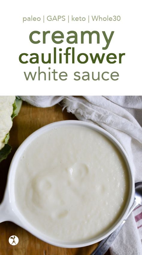 Creamy Cauliflower White Sauce :: Paleo, GAPS, vegan option Cauliflower White Sauce, Dairy Free White Sauce, Dairy Free Alfredo, Dairy Free Alfredo Sauce, Paleo Sauces, Cauliflower Sauce, White Sauce Recipes, Dairy Free Alternatives, Alfredo Sauce Recipe