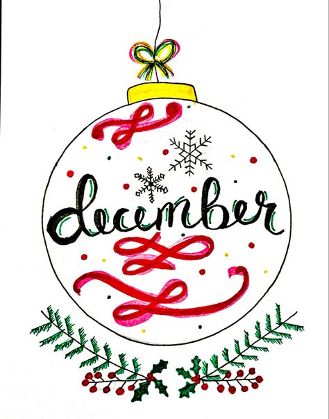 December ornament doodle December Clipart, December Drawings, December Lettering, December Doodles, Ornament Doodle, Doodle Diary, Christian Drawings, Salon Signs, Alphabet Fonts