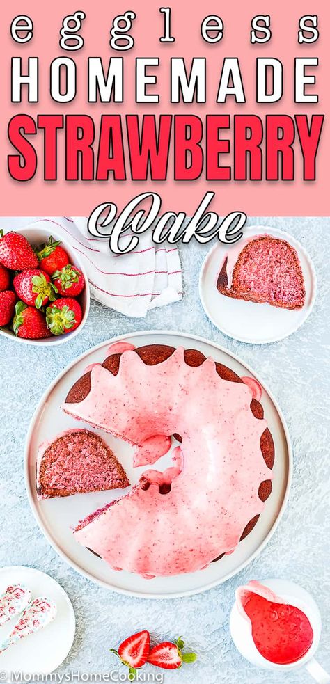 Strawberry Bundt Cake, Pops Recipes, Homemade Strawberry Cake, Easy Cakes, Homemade Strawberry Sauce, Recipe Strawberry, Lip Shades, Bundt Cake Recipe, Eggless Cake Recipe