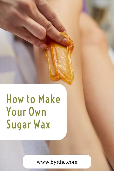 Homemade Sugar Wax For Hair Removal, Sugar Wax Without Lemon Juice, Diy Sugar Wax Recipe, Super Smooth Legs, Diy Sugar Wax, Sugaring Hair Removal Diy, Brazillian Wax, Home Made Wax, Homemade Hair Removal