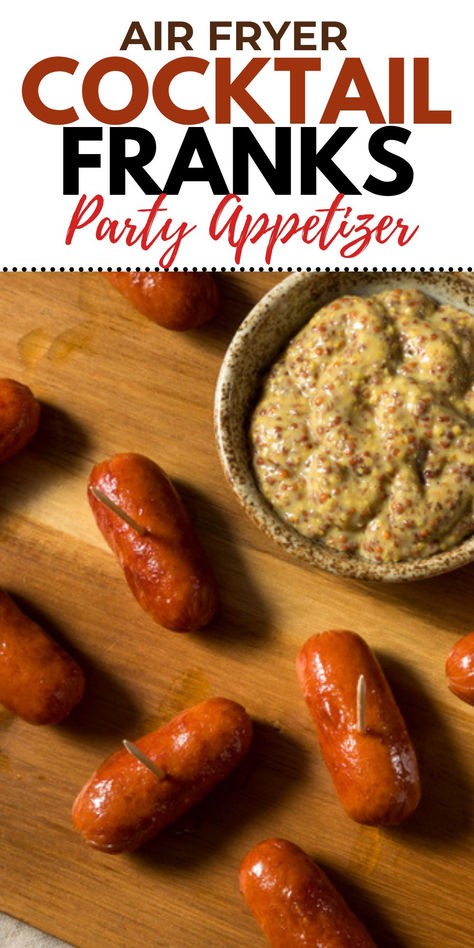 cocktail franks on a board with a cup of mustard Mini Pigs In A Blanket, Cocktail Franks, Franks Recipes, Cocktail Weenies, Low Carb Wraps, Keto Cocktails, Easy Holiday Recipes, Favorite Dips, Party Appetizers Easy