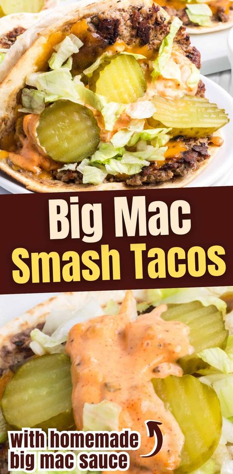 Big Mac Smash Tacos